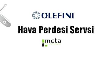 olefini hava perdesi servisi